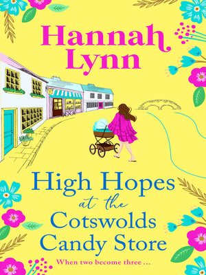 cover image of High Hopes at the Cotswolds Candy Store